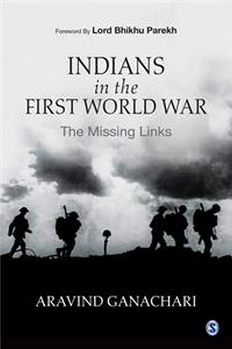 Indians in the First World War: The Missing Links