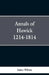 Annals of Hawick,1214-1814 by James Wilson