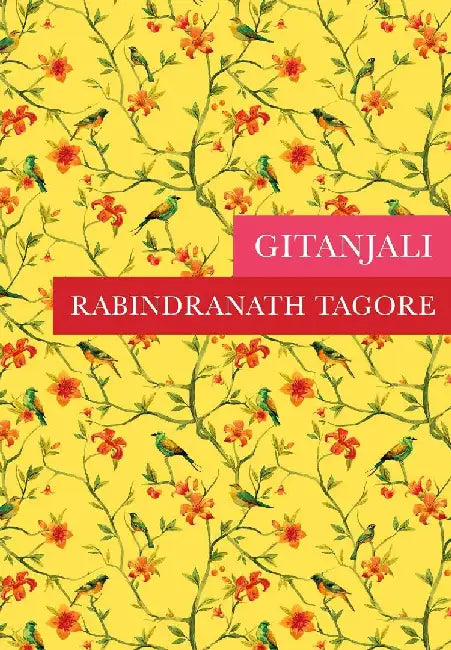 Gitanjali by Rabindranath Tagore