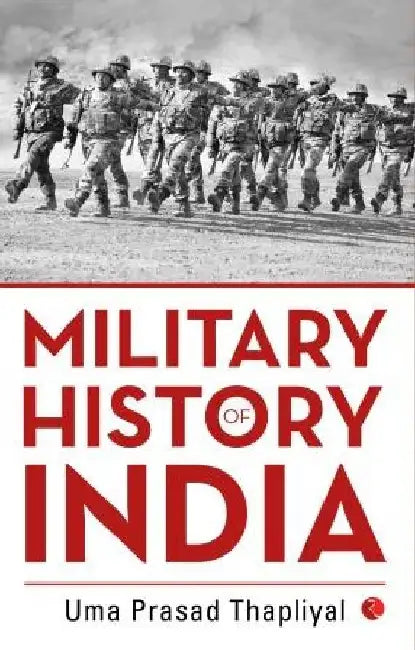 Military History Of India (Hb) by Uma Prasad Thapliyal