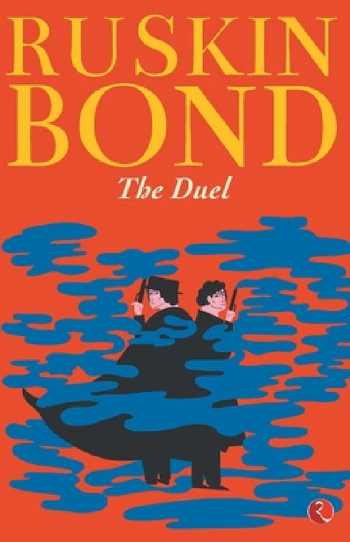 The Duel by Ruskin Bond