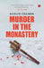 Murder In The Monastery by Barun Chandra