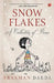 Snow Flakes (Hb) by Aryaman Darda