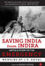 Saving India From Indira by Rama Goyal
