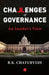 The Challenges Of Governance by B K Chaturvedi