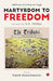 Martydom To Freedom by Rajesh Ramachandran