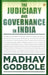 The Judiciary And Governance In India by Madhav Godbole