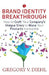 Brand Identity Breakthrough by Gregory V Diehl