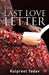 The Last Love Letter by Kulpreet Yadav