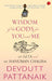 Wisdom Of The Gods For You And Me by Devdutt Pattanaik