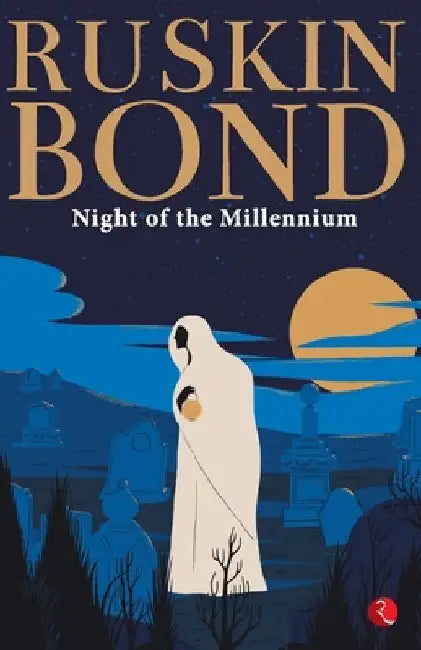 Night of the Millennium by Ruskin Bond