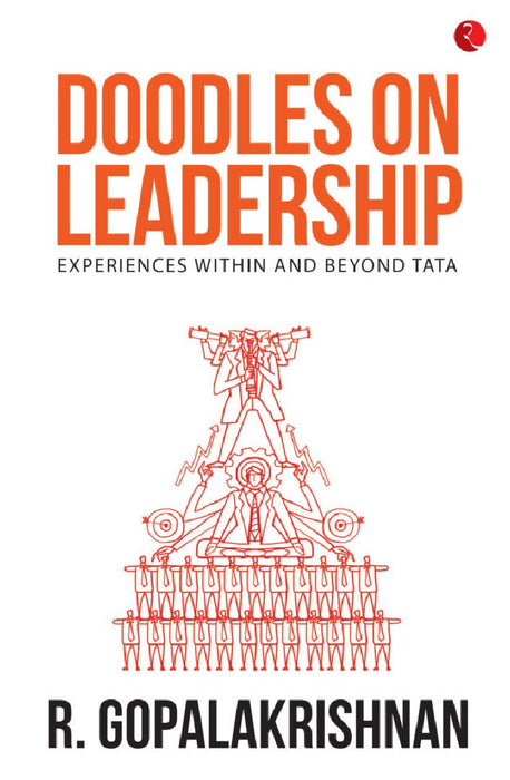 Doodles On Leadership by R Gopalakrishnan
