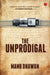 The Unprodigal by Manu Dhawan