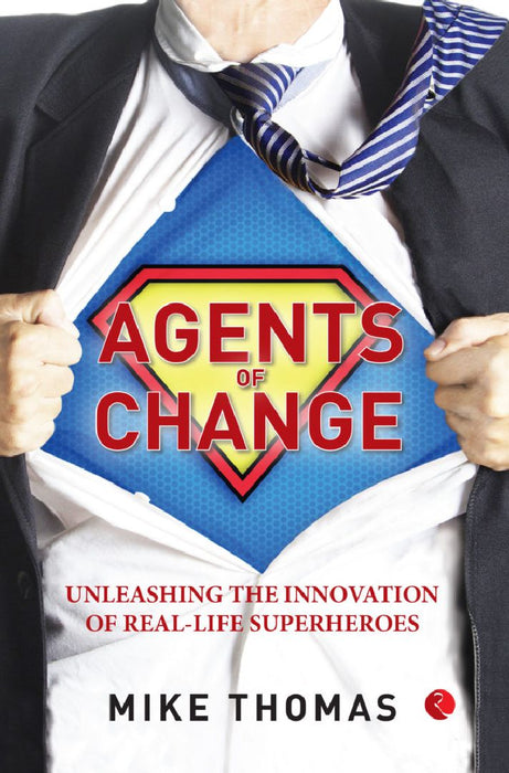 Agents Of Change by Mike Thomas