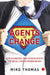 Agents Of Change by Mike Thomas