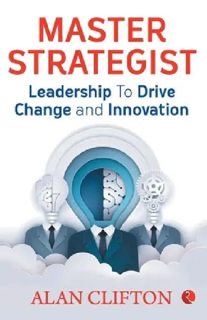 Master Strategist by Alan Clifton
