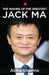 The Making Of The Greatestjack Ma by Abha Sharma