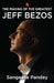 The Making Of The Greatest Jeff Bezos by Sangeeta Pandey
