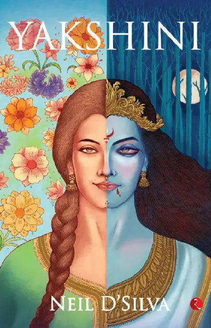 Yakshini by Neil D'Silva