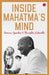 Inside Mahatma'S Mind by Rupa