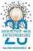 20 Greatest Self-Made Entrepreneurs by Kalyani Mookherji