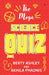 The Mega Science Quiz by Berty Ashley & Akhila Phadnis