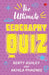 The Ultimate Geography Quiz by Berty Ashley & Akhila Phadnis