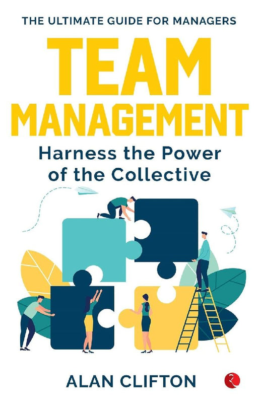 Team Management by Alan Clifton