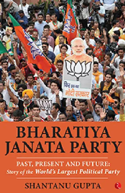 Bharatiya Janata Party by Shantanu Gupta