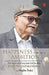 Happiness In The Age Of Ambitions-Pb by Megha Bajaj