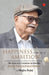 Happiness In The Age Of Ambitions-hb by Megha Bajaj