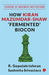 How Kiran Mazumdar Shaw Fermented Biocon by R Gopalakrishnan & Sushmita Srivastava
