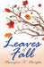 Leaves Of Fall by Amanjeet K Sungha