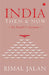 India Then & Now An Insider'S Account by Bimal Jalan