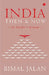 India Then & Now An Insider'S Account by Bimal Jalan