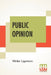 Public Opinion by Walter Lippmann