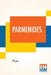 Parmenides: Translated By Benjamin Jowett by Plato, Benjamin Jowett