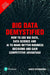 Big Data Demystified: How To Use Big Data, Data Science And Ai by David Stephenson