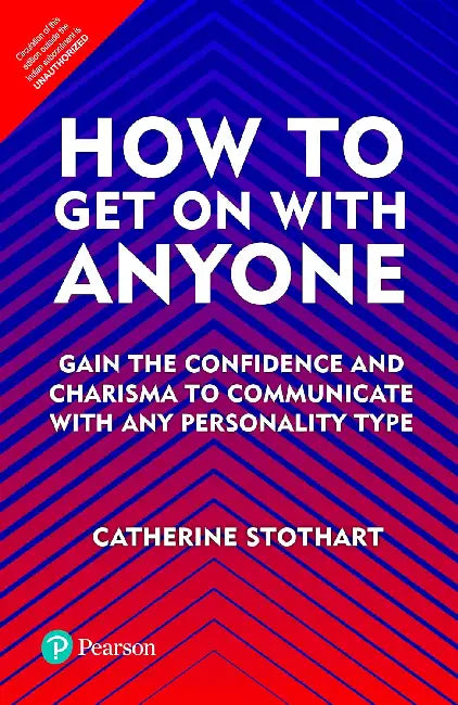 How To Get On With Anyone by Catherine Stothart