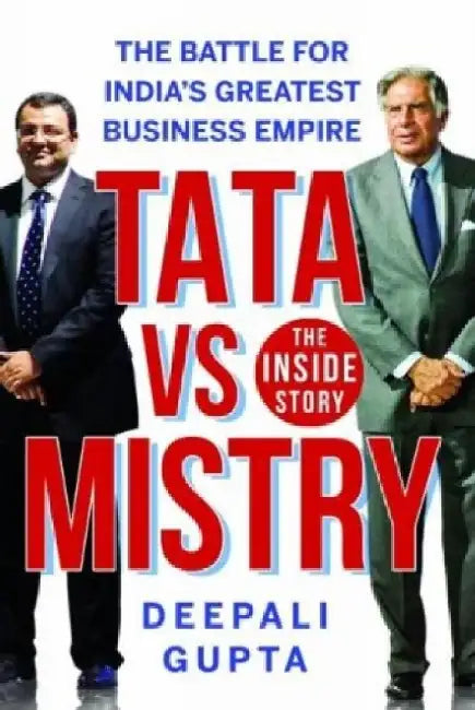 Tata Vs Mistry by Deepali Gupta
