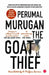 The Goat Thief by Perumal Murugan