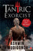 The Tantric Exorcist by Ashwin Mudigonda