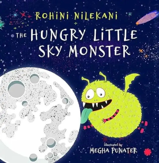 Hungry Little Sky Monster by Rohini Nilekani