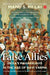False Allies by Manu S. Pillai