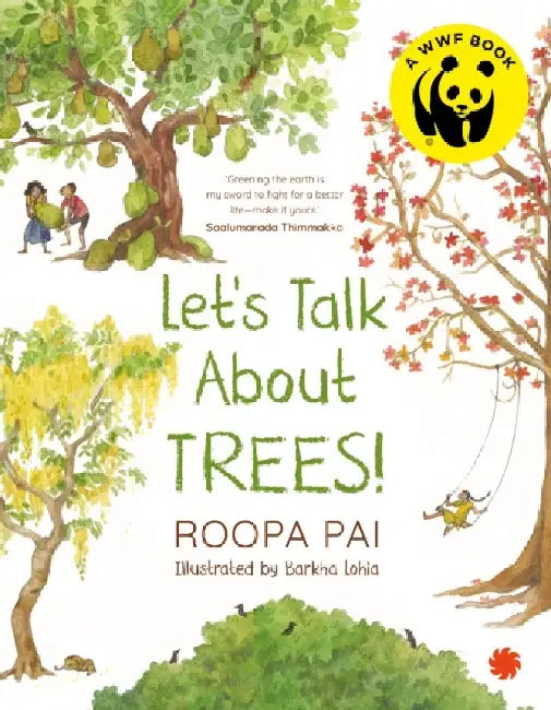 Let's Talk About Trees by Roopa Pai