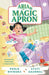 Aria and The Magic Apron by Pooja Dhingra