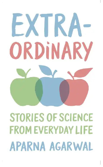 Extra-Ordinary by Aparna Agarwal