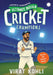 Ultimate Indian Cricket Champions: Virat Kohli by Harismita Vaideswaran