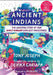 Ancient Indians by Tony Joseph