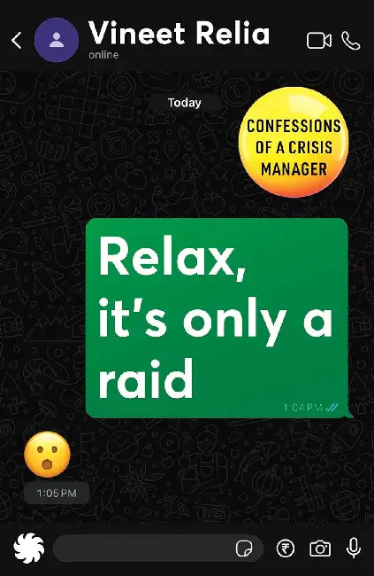 Relax, It's Only A Raid by Vineet Relia